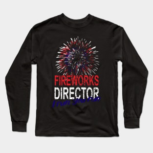 Fireworks director i run you run Long Sleeve T-Shirt
